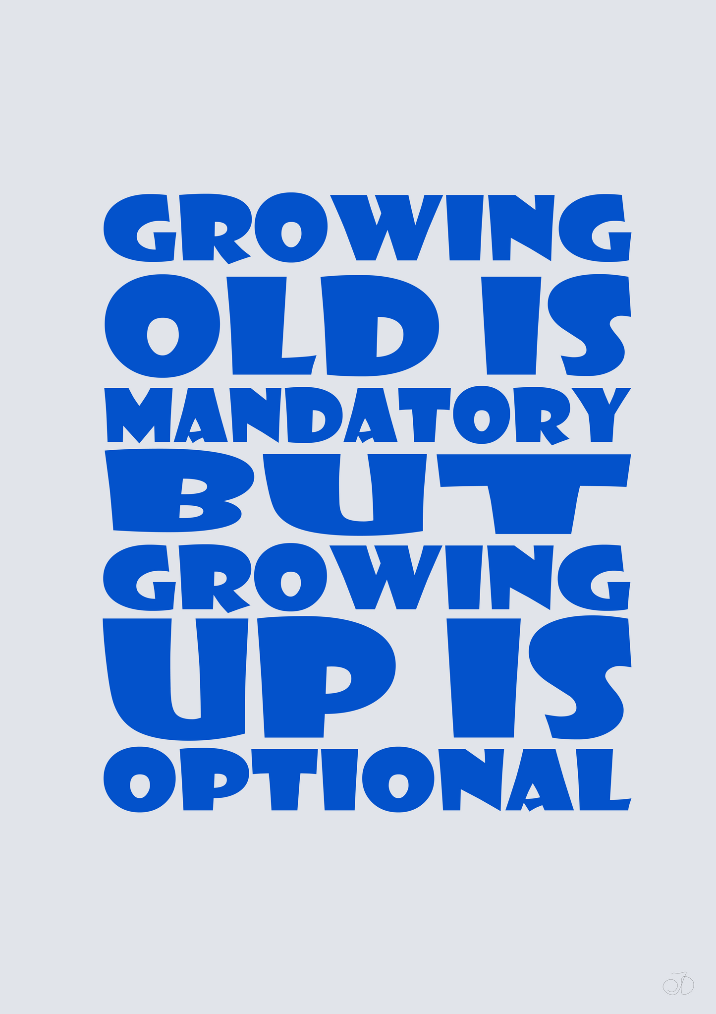 GROWING UP PRINT