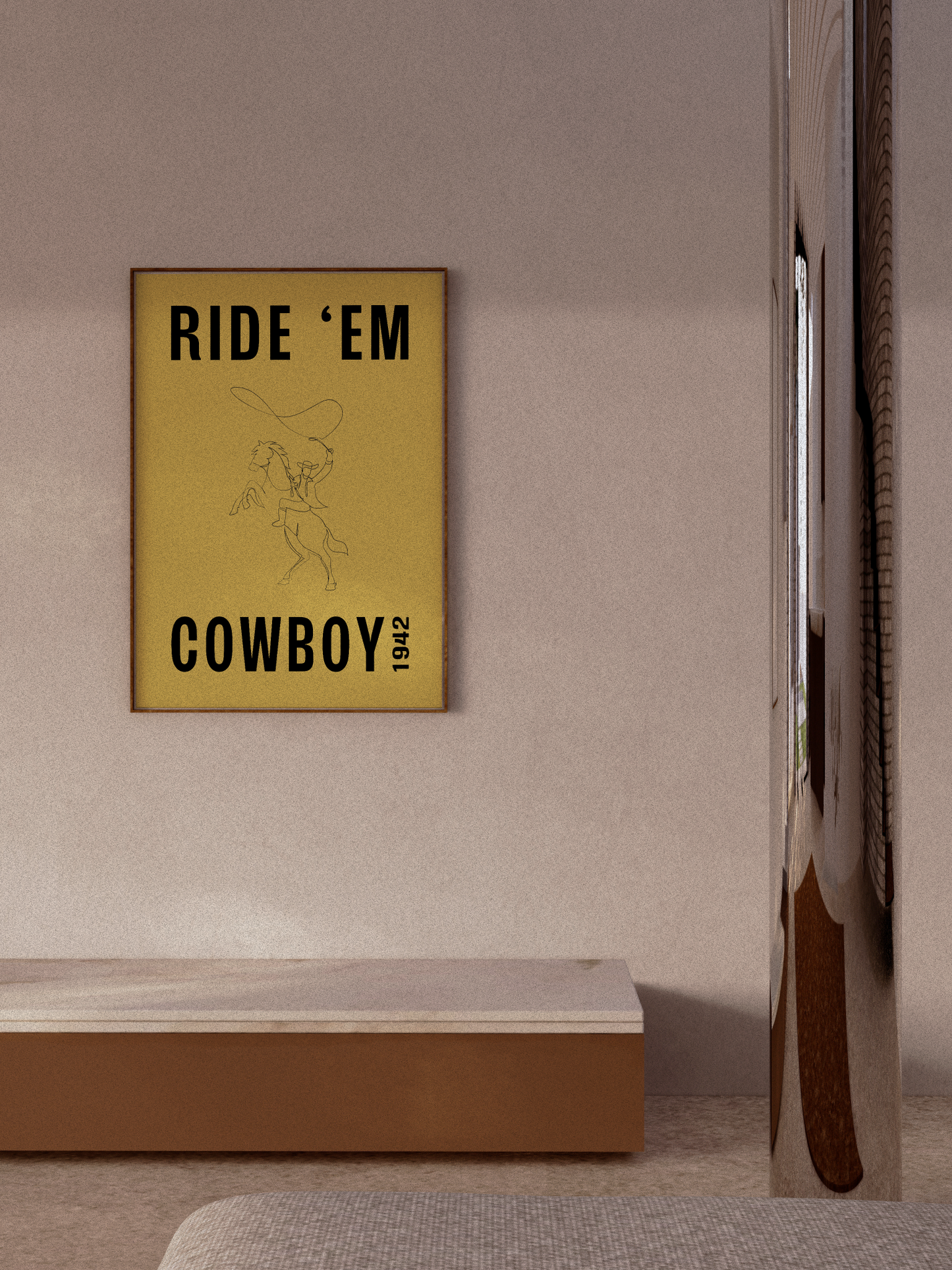 RIDE 'EM COWBOY